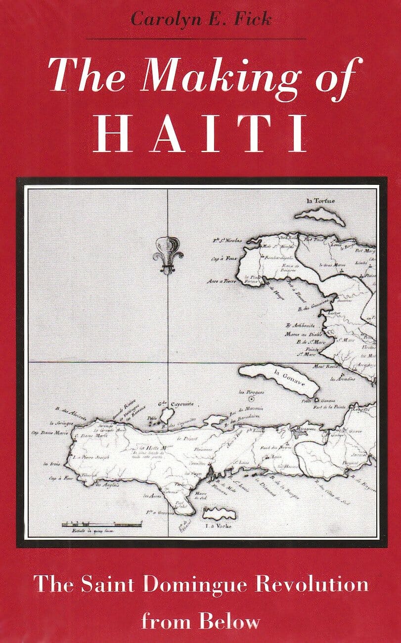 the making of haiti